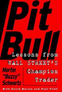 Hardcover Pit Bull: Lessons from Wall Street's Champion Trader Book