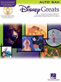 Misc. Disney Greats for Alto Sax Instrumental Play-Along - Book/Online Audio Book