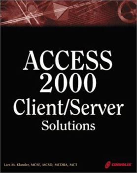 Paperback Access 2000 Client/Server Solutions [With CDROM] Book