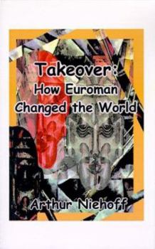 Paperback Takeover: How Euroman Changed the World Book