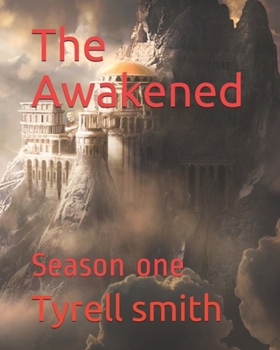 Paperback The Awakened: Season one Book