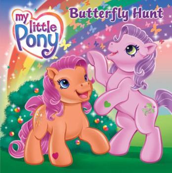 Butterfly Hunt (My Little Pony (Harper Paperback)) - Book  of the My Little Pony