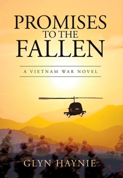 Hardcover Promises To The Fallen: A Vietnam War Novel Book