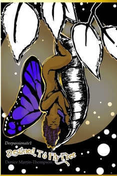 Paperback Destined To Fly Free Book