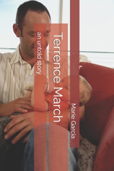 Paperback Terrence March: an untold story Book