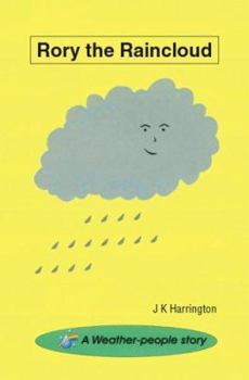Paperback Rory the Raincloud: A Weather-People Story Book