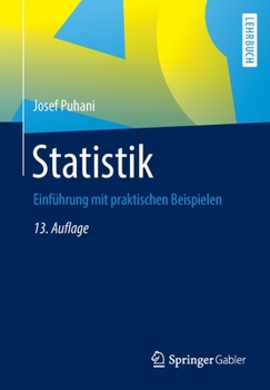 Paperback Statistik: Einführung Mit Praktischen Beispielen [German] Book