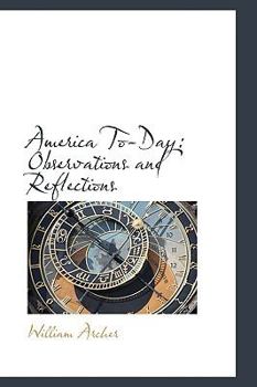 Paperback America To-Day: Observations and Reflections Book