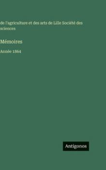Hardcover Mémoires: Année 1864 [French] Book