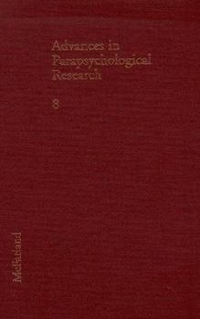 Hardcover Advances in Parapsychological Research 8 Book