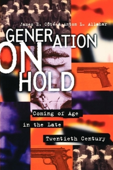 Paperback Generation on Hold: Coming of Age in the Late Twentieth Century Book