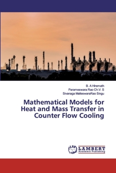 Paperback Mathematical Models for Heat and Mass Transfer in Counter Flow Cooling Book