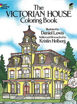 Paperback The Victorian House Coloring Book
