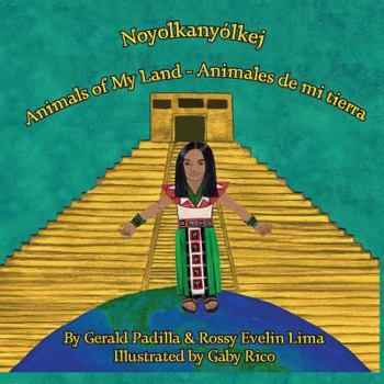 Paperback Animals of My Land. Animales de mi tierra. Book