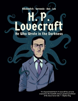Hardcover H. P. Lovecraft: He Who Wrote in the Darkness: A Graphic Novel Book