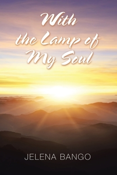 Paperback With the Lamp of My Soul Book