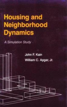 Hardcover Housing and Neighborhood Dynamics: A Simulation Study Book