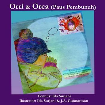 Paperback Orri & Orca (Paus Pembunuh) [Indonesian] Book