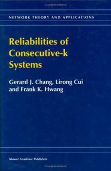 Hardcover Reliabilities of Consecutive-K Systems Book