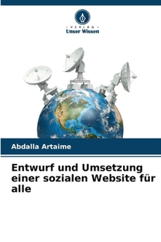 Entwurf und Umsetzung einer sozialen Website für alle (German Edition)
