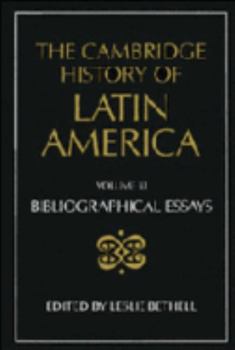 The Cambridge History of Latin America - Book #12 of the Cambridge History of Latin America