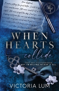When Hearts Collide (The Orchid)