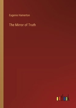 Paperback The Mirror of Truth Book