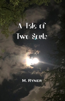 Paperback A Tale of Two Souls Book