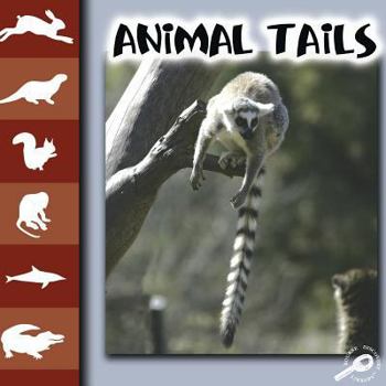 Library Binding Animal Tails Book