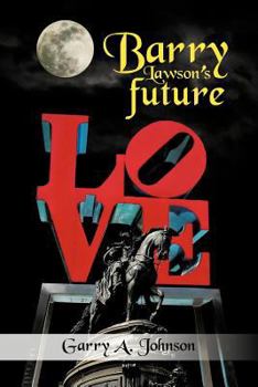Paperback Barry Lawson's Future Book