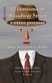 Paperback El fantasma de Broadway Street y otros poemas [Spanish] Book