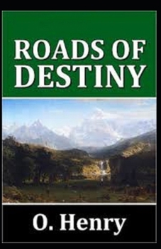 Paperback Roads of Destiny Illustrated Book