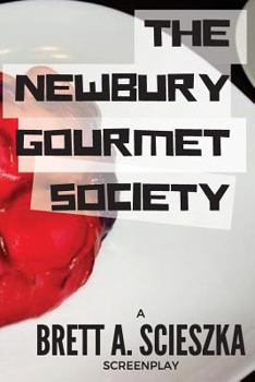 Paperback The Newbury Gourmet Society Book