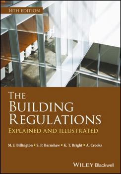 Paperback The Building Regulations: Explained and Illustrated Book