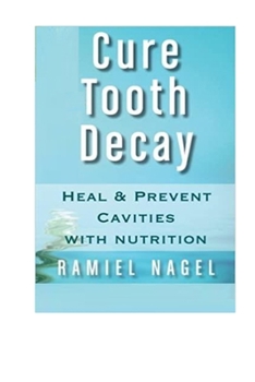 Paperback Cure Tooth Decay Book