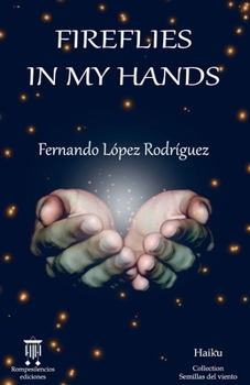 Paperback Fireflies in my hands: Haiku Book