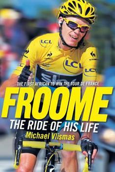 Paperback FROOME - The Ride of His Life Book