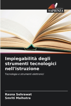 Paperback Impiegabilità degli strumenti tecnologici nell'istruzione [Italian] Book