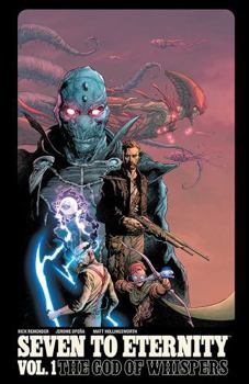 Seven to Eternity, Volume 1 - Book  of the Seven To Eternity (Single Issues)