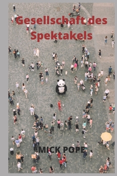 Gesellschaft Des Spektakels