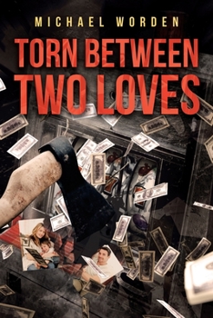 Paperback Torn Between Two Loves Book