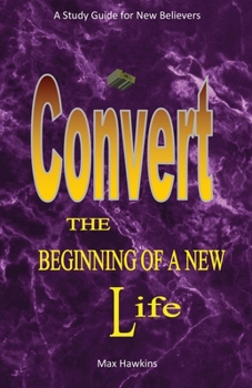 Paperback New Convert The Beginning Of A New Life Book