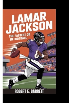 Paperback Lamar Jackson: The Fastest QB in Football Book