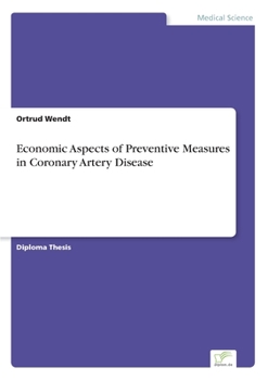 Paperback Economic Aspects of Preventive Measures in Coronary Artery Disease Book