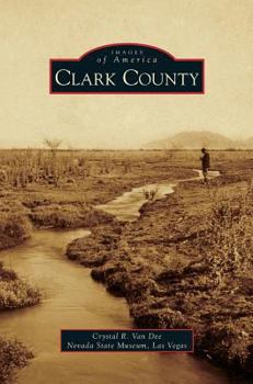 Clark County - Book  of the Images of America: Nevada