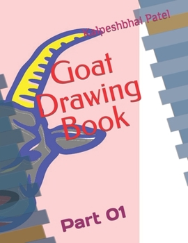 Goat Drawing Book: Part 01