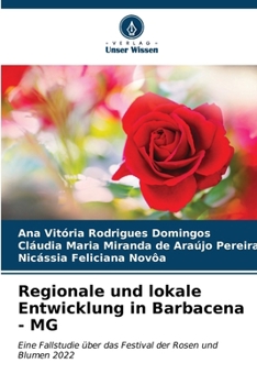 Paperback Regionale und lokale Entwicklung in Barbacena - MG [German] Book