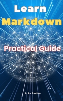 Learn Markdown: Practical Guide