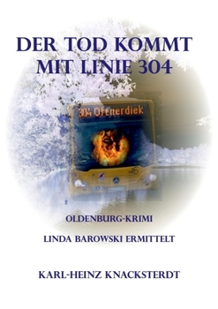 Paperback Der Tod kommt mit Linie 304: Linda Barowski ermittelt [German] Book