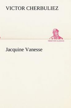Paperback Jacquine Vanesse [French] Book